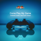 Red Nuts - Come Play My Game (2019)
