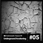 Andromachi-Underground Awakening #5.05 8.12.2016