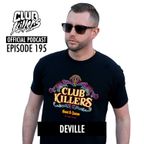 CK Radio Episode 195 - Deville