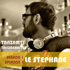 Tanzamt! “Tanzbeamte podcast by Le Stephane (SE01E01)”