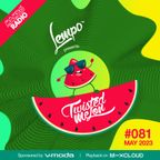 081 Twisted Melon // MAY 2023 // Cafe Mambo