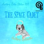 Auditory Relax Station #169: The Space Cadet