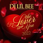 Dj Lil Bee aka The Blendspecialist For The Lover In You 2022