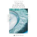 TOKYO ENDLESS SUMMER -日本語ラップMIX-