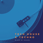 Tech House & Techno [24 Feb 2021]