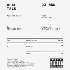DJ NKG - REAL TALK