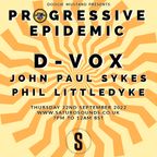 D-Vox - Guest Mix With Live Vocals For Doogie Mustard's Prog Epidemic @ SaturoSoundsRadio - Sept 22