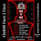 Club90 Face2Face 2-12-2017 @ sala Seven round03 - Sonido Club90