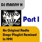 DJ Manny H - Radio Drops Remix Part 1