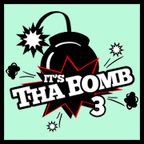 IT'S THA BOMB MIX 3 (MIXED BY 279)