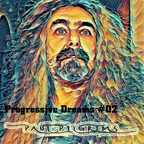 Progressive Dreams #02 ~ Paul Pilgrims for RadioCentraal.fm (NL)