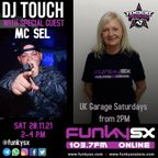 Touch & MC Sel The Dynamic Duo - Pass The Mic  Live on Funky SX 103.7fm Nov 21