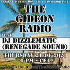 The Gideon Radio #4 feat. DJ Dizzlematic (Renegade Sound)