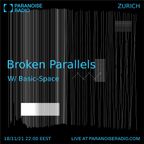 Broken Parallels 18.11.2021