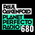 Planet Perfecto 680 ft. Paul Oakenfold