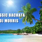 Classic Bachata DJ MORRIS