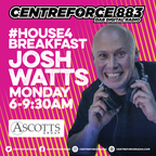 Josh Watts Breakfast Show - 883.centreforce DAB+ - 02 - 10 - 2023 .mp3