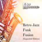 Retro Jazz Funk Fusion (Expanded Edition)