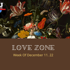 Love Zone December 11. 2022