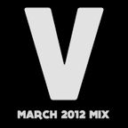 Vince Jack - March 2012 Mix