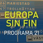 Europa sin fin - Programa No. 21