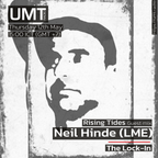Neil Hinde (LME) - Elechnohoucid Lock-In mix with Rising Tides: 12th May 2022