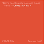 FADER Mix: Christian Rich
