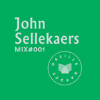 Oreille Gardée Mix series - John SelleKaers - mix001