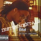 Bilal's 1st Born Second Instrumentals