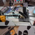 The Titus Jennings Experience - Originally broadcast 2nd September 2023