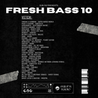 Sub.FM Presents - Fresh Bass 10 - VETCH x Bassarid