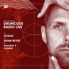 DCR464 – Drumcode Radio Live - Adam Beyer live from Junction 2, London