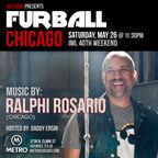 Furball Chicago IML 40 // Ralphi Rosario Preview Mix