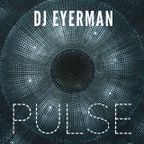 Dj Eyerman - Pulse