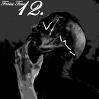 Whitenegro - Fröcsi Time (Volume twelve)