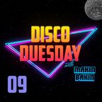 Makin Bakin - Disco Duesday #09 - Disco House Nu Disco DJ Mix
