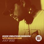 Good Vibrations Mixshow with Sean McCabe - July 2022