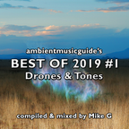 Best Of 2019 Mix #1: Drones & Tones