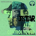 Jstar at the Control Tower #9 pt.2 - Scientific Sound Asia