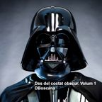 Des del costat obscur. Volum 1