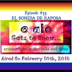 E Alo Gets To Know... EL SONIDA DE REPOSA (episode 33)