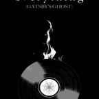 Gatsby's Ghost - Burning Everything (2017)