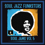 Soul Jazz Funksters - Soul Jams Vol 5