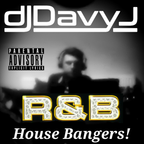 DJ Davy J - R&B House Bangers!