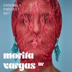 ENSEMBLE 007 - Morita Vargas : Trovadora