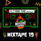 FLY HIGH TIME - Mixtape #19 Season 2 by Neroone