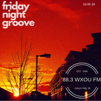10-05-18 Friday Night Groove
