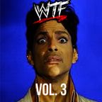 WTF?!! Mix Volume 3