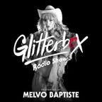 Glitterbox Radio Show 294: Presented By Melvo Baptiste