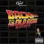 DJ Quest - Back To The Oldskool Mixtape